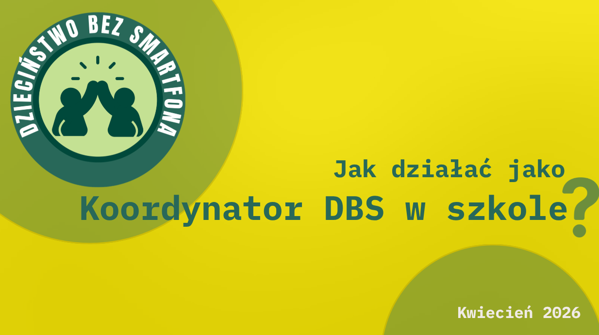 Webinar - Jak działać jako Koordynator DBS w szkole?